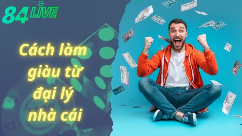 Làm đại lý sở hữu hàng ngàn lợi ích vàng